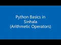 2 Python Basics in Sinhala 1 Arithmetic Operators