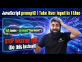 JavaScript prompt Take User Input in 1 Line Class 14