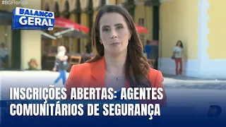 Abertas inscrições para Agentes Comunitários de Segurança da Capital