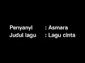 Download Lagu Asmara Lagu cinta lirik