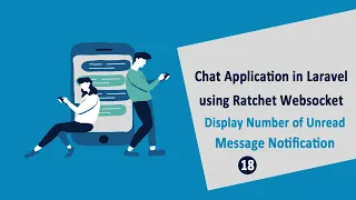 Chat Application in Laravel using Ratchet Websockets - Push Unread Message Notification