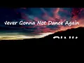 P!NK - Never Gonna Not Dance Again (Lyrics) Sam Feldt Remix