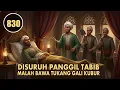 DISURUH PANGGIL TABIB MALAH BAWA TUKANG GALI KUBUR - HUMOR SUFI