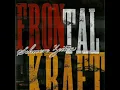 Download Lagu Frontalkraft - Aus dem Reich der Toten