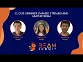 Beam Summit 2022 - Cloud Spanner change streams and Apache Beam