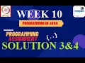 Programming in java-Nptel week10 PROGRAMMING assignment 3 4 nptel NPTEL JAVA SOLUTION July 2021