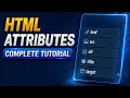 HTML Tutorial Part 4 HTML Attributes Explained for Beginners