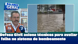 Dique da Vila Nova: Defesa Civil aciona técnicos para avaliar falha no sistema de bombeamento