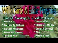 Willy Garte \u0026 Eddie Peregrina, Best Song's Collection, Cover By: FM Music Hits
