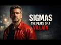 Download Lagu Why Sigma Males Make Peace With Being the Villain (The Man Who Won't Bow To Anyone) MP3