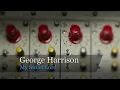 George Harrison - My Sweet Lord