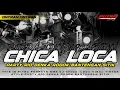 Download Lagu DJ CHICA LOCA STYLE PARTY RIO DENKA RODOK BANTENGAN NGAWUR VIRAL TERBARU 2K25 BAS HOREG