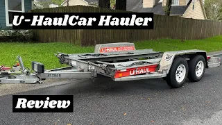UHaul Car Hauler Review
