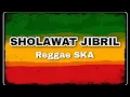 Download Lagu Sholawat reggae 2025..sholawat jibril‼️‼️