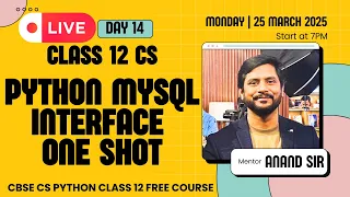 Day 14 CS Python Class 12 Python MySQL Interface One Shot