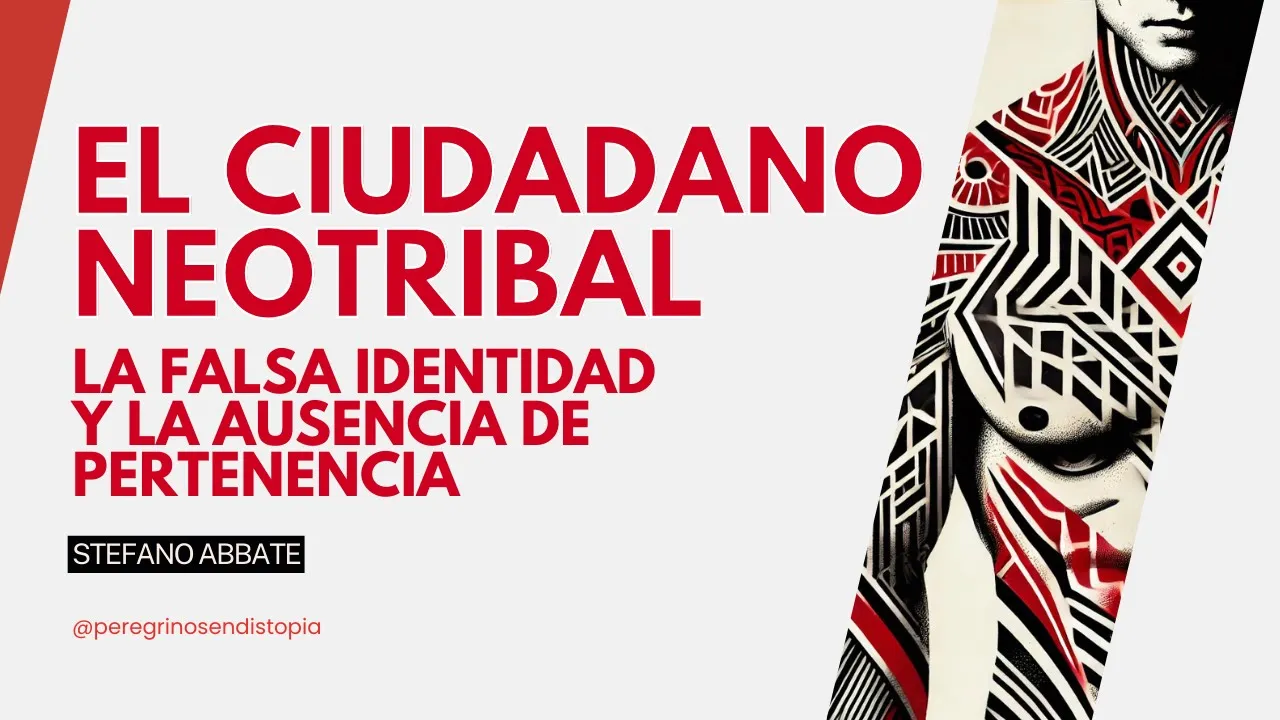 Ciudadano neotribal