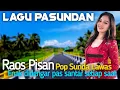 Download Lagu Pop Sunda Lawas Terbaik 2025 – Full Album Nostalgia Bikin Hati Tenang