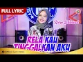 Download Lagu Woro Widowati - Rela Kau Tinggalkan Aku (Official Lyric Video)