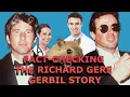 Fact-Checking the Richard Gere Gerbil Story
