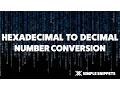 Hexadecimal to Decimal Number Conversion with Decimal Point Number System Conversions