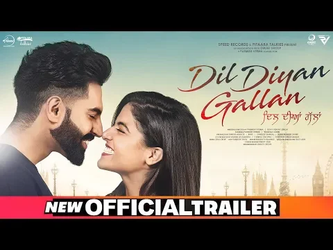 Download MP3 Dil Diyan Gallan | Official Trailer | Parmish Verma | Wamiqa Gabbi | Releasing On 3rd May 2019