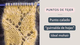 Tejer con dos agujas punto calado | Guirnalda de hojas 🧶 #tejerconlucila