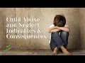 Child Abuse Awareness Types Prevalence Indicators and Impact