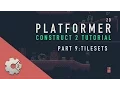Part 09 Construct 2 Platformer Tutorial - Tilesets