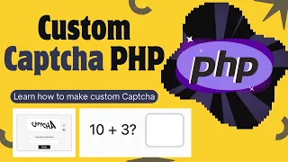 Custom Captcha in php How to Create Custom Captcha in PHP Step by Step Tutorial