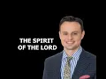 The Spirit Of The Lord - Josh Rosenstern
