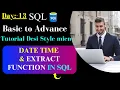 Date Time Extract function in SQL DatePart function Timestamps in sql Lecture 13