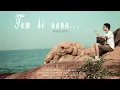 Download Lagu Tum hi ana Cover ft. Sravan