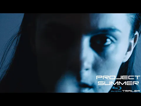 PROJECT SUMMER  (RELEASE TRAILER)