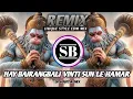 Download Lagu HAY BAJRANGBALI VINTI SUN LE HAMAR REMIX | UNIQUE STYLE EDM REMIX | RAMNAVAMI SPACIAL | 2025 NEW dj