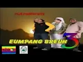 Download Lagu Eumpang Breuh 3 (SUBTITLE INDONESIA)