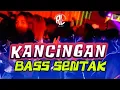 Download Lagu KANCINGAN GACOR🔥 BASS SENTAK🍊 NUHANERA AUDIO TBN - REMIX TERBARU 2025