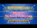 Lagu The Beatles Stars On 45 Long Medley, The Beatles Video Karaoke