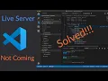 Visual studio code Live Server option not coming Fully Solved in easy steps