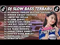 Lagu DJ SLOW BASS TERBARU 2025 || DJ TIKTOK TERBARU 2025 || DJ CINTA DARI SEBERANG FULL ALBUM
