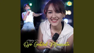 Download Ojo Goblok Mencinta MP3