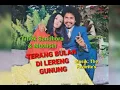 Download Lagu TITIEK SANDHORA \u0026 MUCHSIN - Terang Bulan di Lereng Gunung (1973)