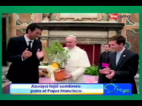 Azuay tejió sombrero para el Papa Francisco