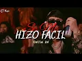 Calle 24 - Se Me Hizo Fácil || Letra