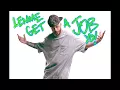 LEMME GET A JOB Always Teste PRANK