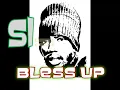 SIZZLA - Bless up