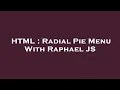 HTML Radial Pie Menu With Raphael JS