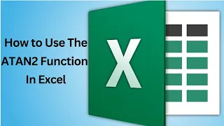 How To Use ATAN2 Function in Excel