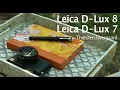 Leica D-Lux 8 Review vs Leica D-Lux 7 by Leica Expert Thorsten Overgaard