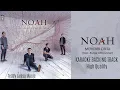 Lagu NOAH Feat Bunga Citra Lestari - Mencari Cinta (Karaoke Tanpa Vokal HQ)