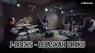 j rocks lepaskan diriku